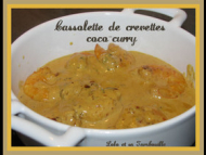 Recette cassolettes de crevettes au coco et au curry