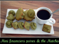 mini financiers poires et thé matcha